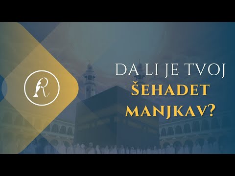 DA LI JE TVOJ ŠEHADET MANJKAV? - Jasmin Durić, prof.