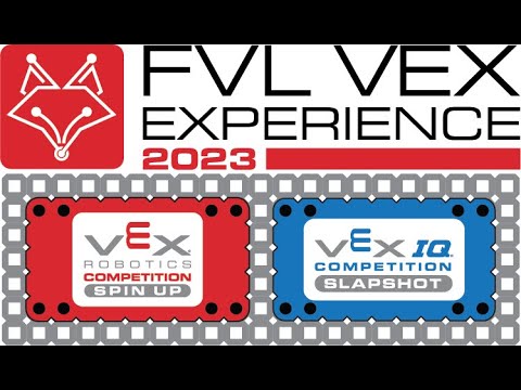 2023 FVL VEX Experience VRC High School