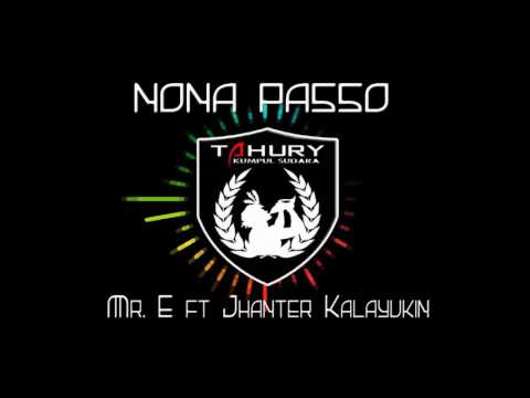 NONA PASSO  DESPACITO COVER REMIX ( AMBON VERSION )  MR E ft JHANTER KALAYUKIN T.F.G
