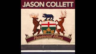 Jason Collett - Provincial Blues [Stream]
