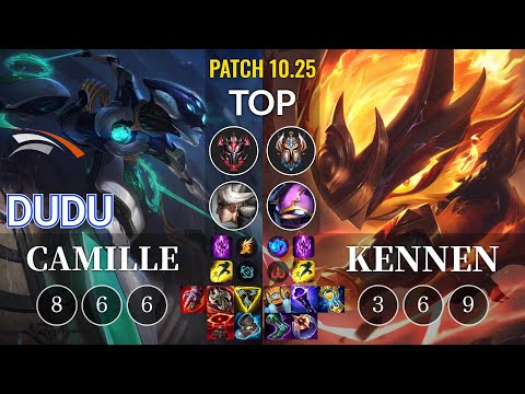 HLE DuDu Camille vs Kennen Top - KR Patch 10.25