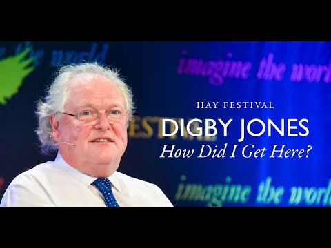 Digby Jones - How Did I Get Here?