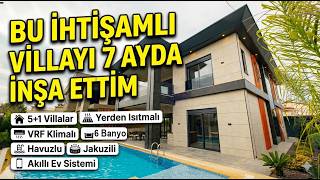 Bu Lüks Villayı 7 Ayda Kendim İnşa Ettim | Antalya Döşemealtı Villa Tu