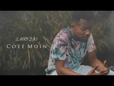 Larry Djo - Coté Moin {Clip Officiel}