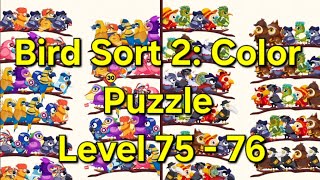 Bird Sort 2: Color Puzzle - Level 75 - 76