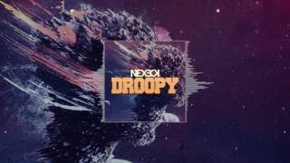 NEXBOY - DROOPY (Original Mix) FREE DOWNLOAD