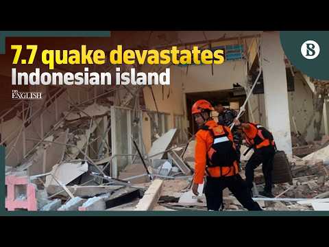 Deadly 7.7 earthquake strikes Indonesia's Flores Island, killing ...