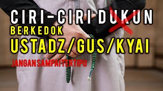 Download lagu 🔴 CIRI CIRI DUKUN BERKEDOK USTADZ GUS ATAU KYAI JANGAN SAMPAI TERTIPU mp3