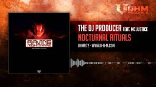 [UHMR02] Dj The Producer feat. Mc Justice - Nocturnal Rituals