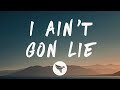 J.I The Prince of N.Y - I Ain't Gon Lie (Lyrics)