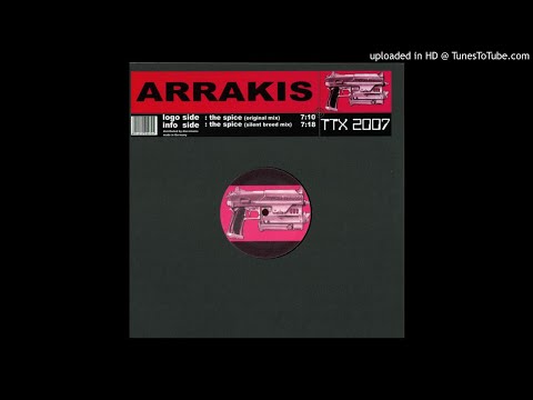 Arrakis - The Spice (Silent Breed Mix)