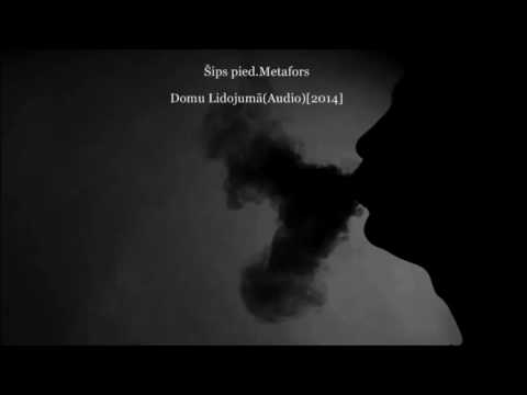 Šips pied.Metafors - Domu Lidojumā(Audio)[2014]