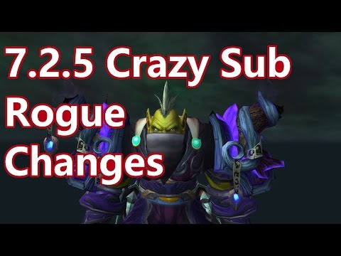 WoW - 7.2 Sub Rogue PvP - 7.2.5 Subtlety Changes - Battleground w/Commentary