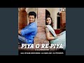 Piya O Re Piya (Lofi Mix)