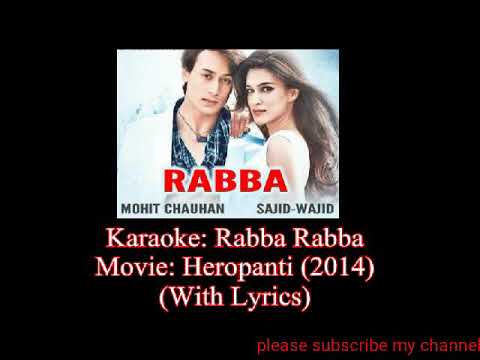 Rabba Rabba for karaoke singer
