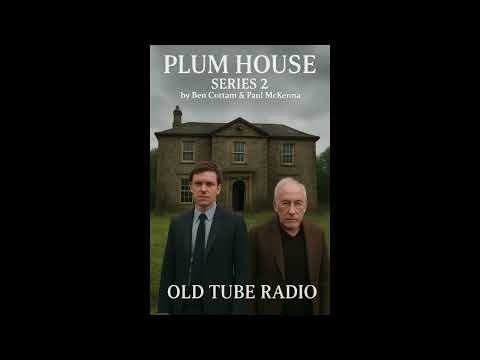 Plum House Series 2 by Ben Cottam & Paul McKenna