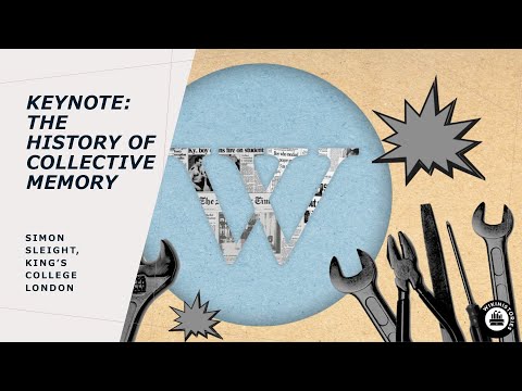 Keynote | Simon Sleight | The history of 'collective memory'