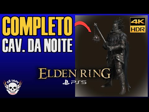 ELDEN RING | Como conseguir o SET COMPLETO DA CAVALARIA DA NOITE / Português PT-BR [4K HDR]