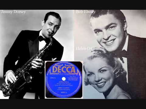 Amapola ~ Jimmy Dorsey & His Orchestra (1941)