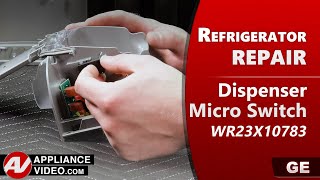 GE Refrigerator - Unit Will Not Dispense Water - Dispenser Micro Switch Repair