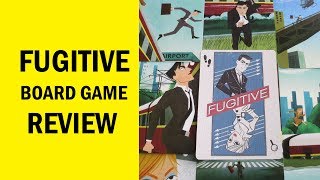 Fugitive Board Game Review: A Deceptively Fun Game For Two Players