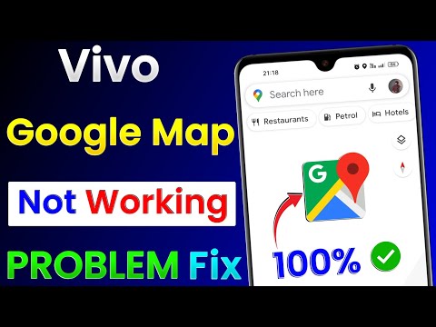 Vivo Mobile Google Maps Not Working | Google Maps Not Working In Vivo Phone | Fix Vivo Google Maps