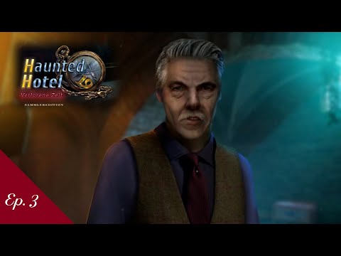 Haunted Hotel 7: Verlorene Zeit - Ep. 3