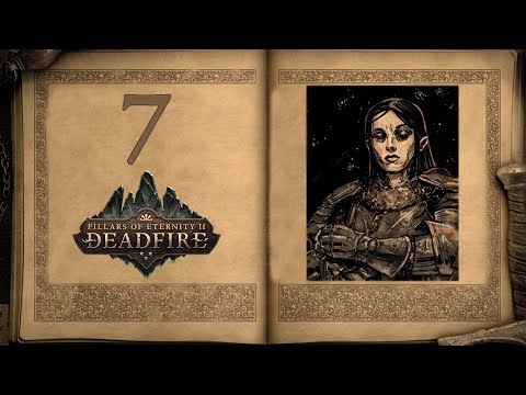 The Pallid Knight - Pillars of Eternity 2: Deadfire - 7 [Let's Play]