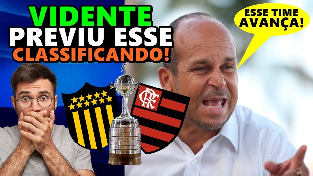 VIDENTE previu quem se CLASSIFICA entre PENÃROL x FLAMENGO pra SEMIFINAL da LIBERTADORES 2024...