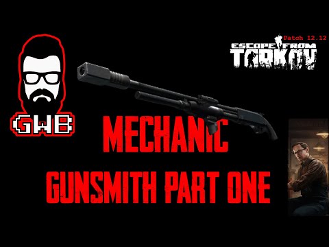 Gunsmith Part 1 : Escape from Tarkov Quest Guide