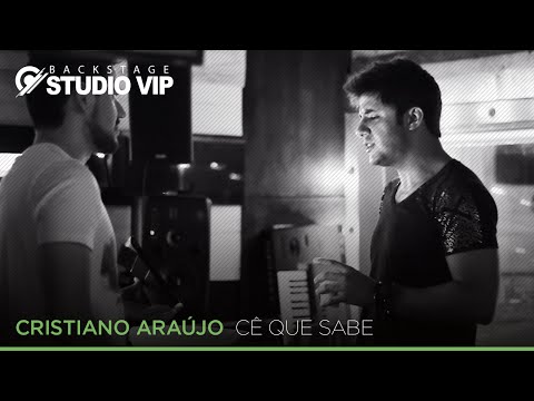 Backstage Vip - Cristiano Araújo (Cê Que Sabe) (Webclipe Studio Vip)