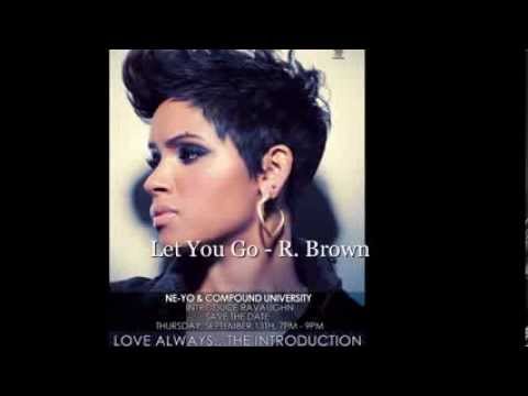 Ravaughn Brown ( Thicke) - Let You Go