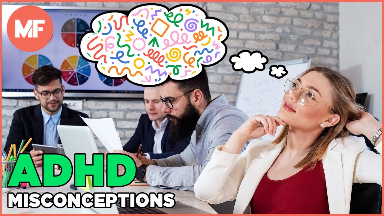 Misconceptions About ADHD | Mental Floss