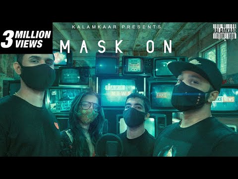 Mask On - Raftaar Ft. Karma, Rashmeet Kaur & Yunan | Official Music Video