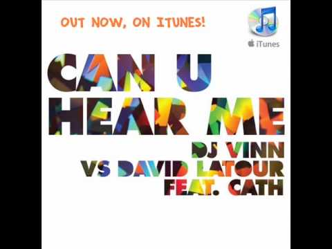 Promo Dj Vinn & David latour - Can u hear me