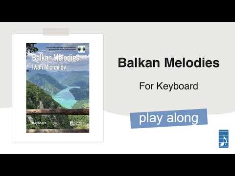 Balkan Melodies for Keyboard - Play Along Track 9