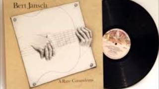 Bert Jansch - Looking for a Home