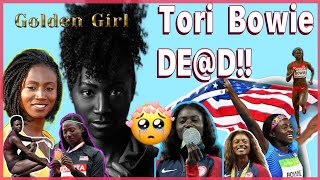 FORMER WORLD & OLYMPIC CHAMPION GOLD MEDALIST TORI BOWIE D!@S AT AGE 32 | WHAT REALLY HAPPENED???