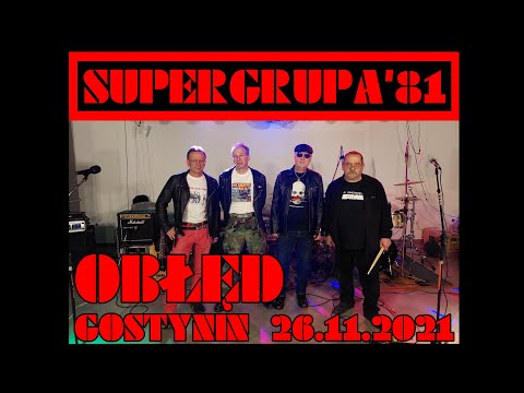 SUPERGRUPA'81 - Obłęd  (live Gostynin 26.11.2021)