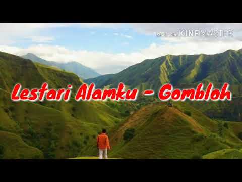 Lirik lagu lestari alamku gomloh