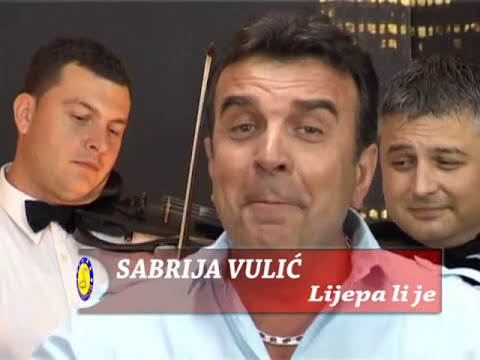 Sabrija M.Vulic--Lijepa li je--Novo