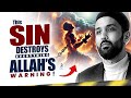 ALLAH WARNED US ABOUT THIS SIN (SEVERE PUNISHMENT) | Dr. Omar Suleiman