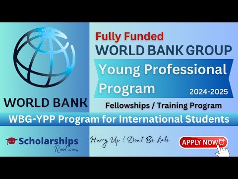 World Bank Group Young Professionals Program - WBG YPP 2024 (Fully Funded)