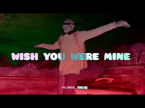 Philip George - Wish You Were Mine (HU Biss Bootleg)