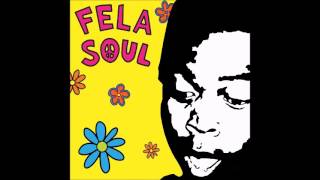Amerigo Gazaway - Fela Soul - Fela Kuti vs. De La Soul