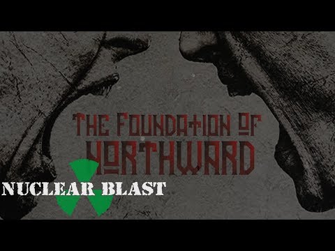 NORTHWARD - The Foundation (OFFICIAL TRAILER #1)