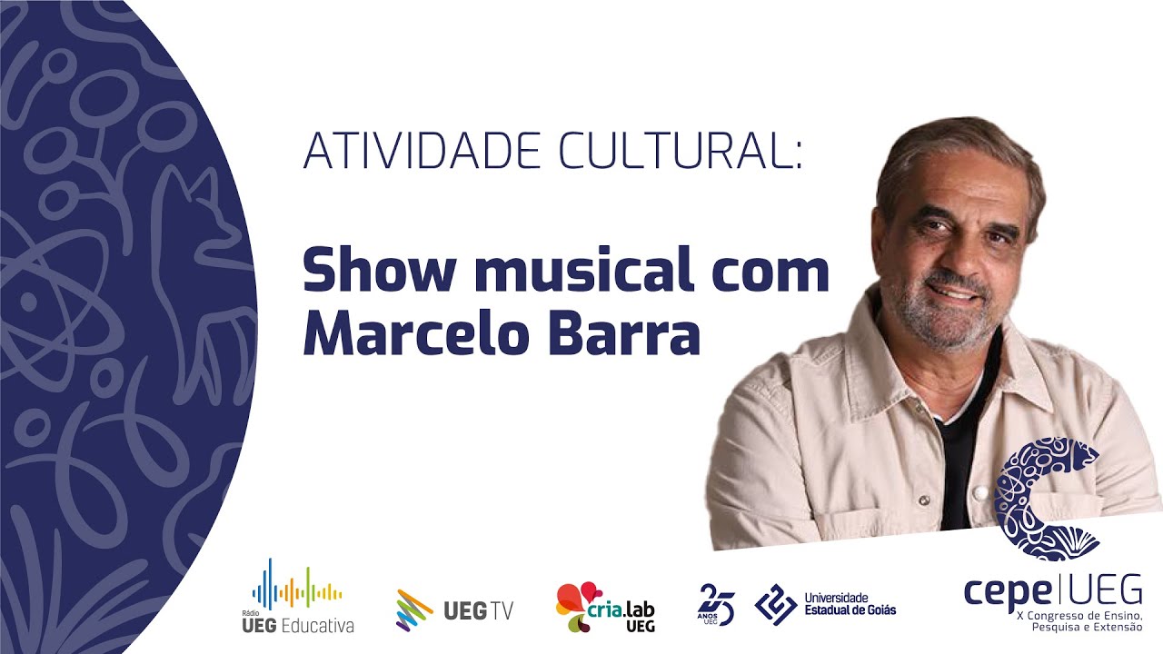 CEPE UEG | Show musical com Marcelo Barra