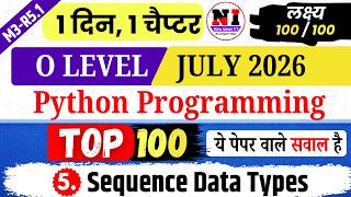 Python Programming(M3-R5.1) | Chapter 5: Sequence Data Types MCQs | Top 100 Python  MCQs m3r5