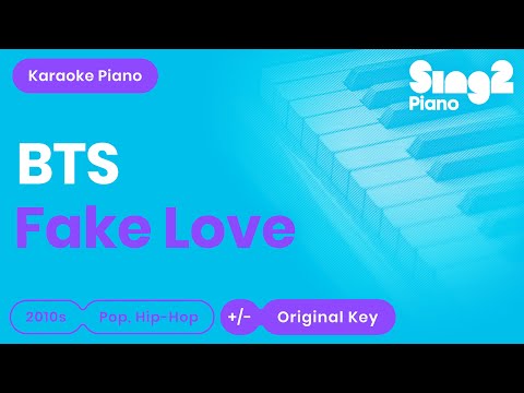 FAKE LOVE (Piano Karaoke Instrumental) BTS (방탄소년단) - ROMANIZED