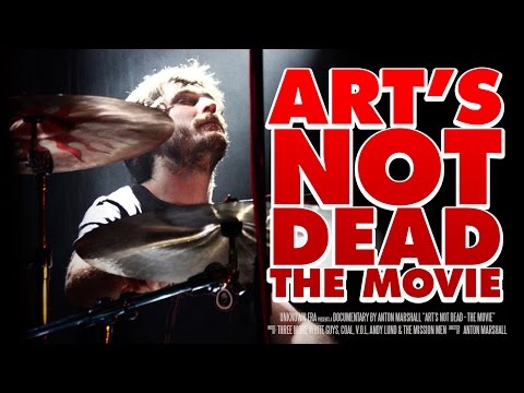 Art's Not Dead - The Movie